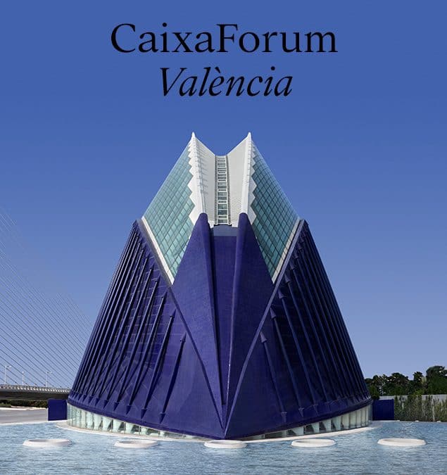 Caixa Forum Valencia